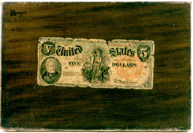 Still Life: Five Dollar Bill